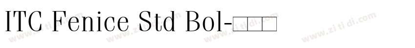 ITC Fenice Std Bol字体转换